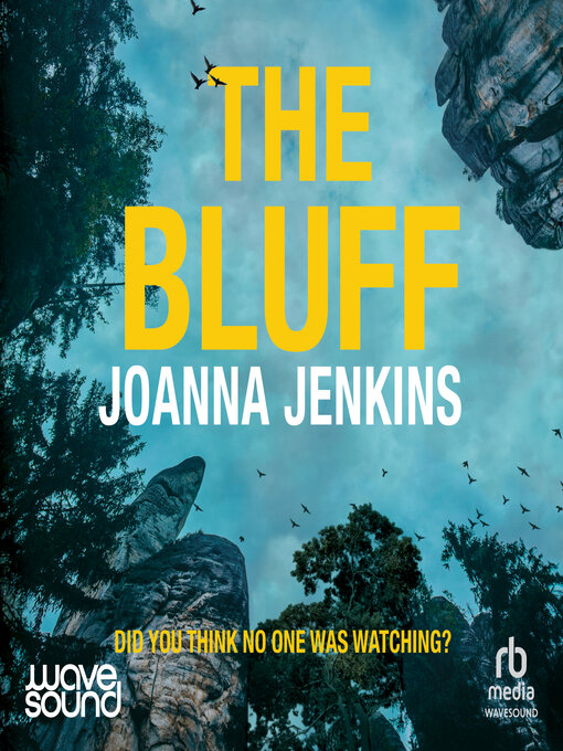 Title details for The Bluff by Joanna Jenkins - Available